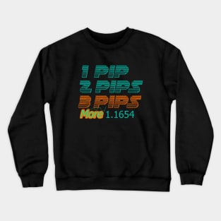 Fx Trader Counting pips Crewneck Sweatshirt